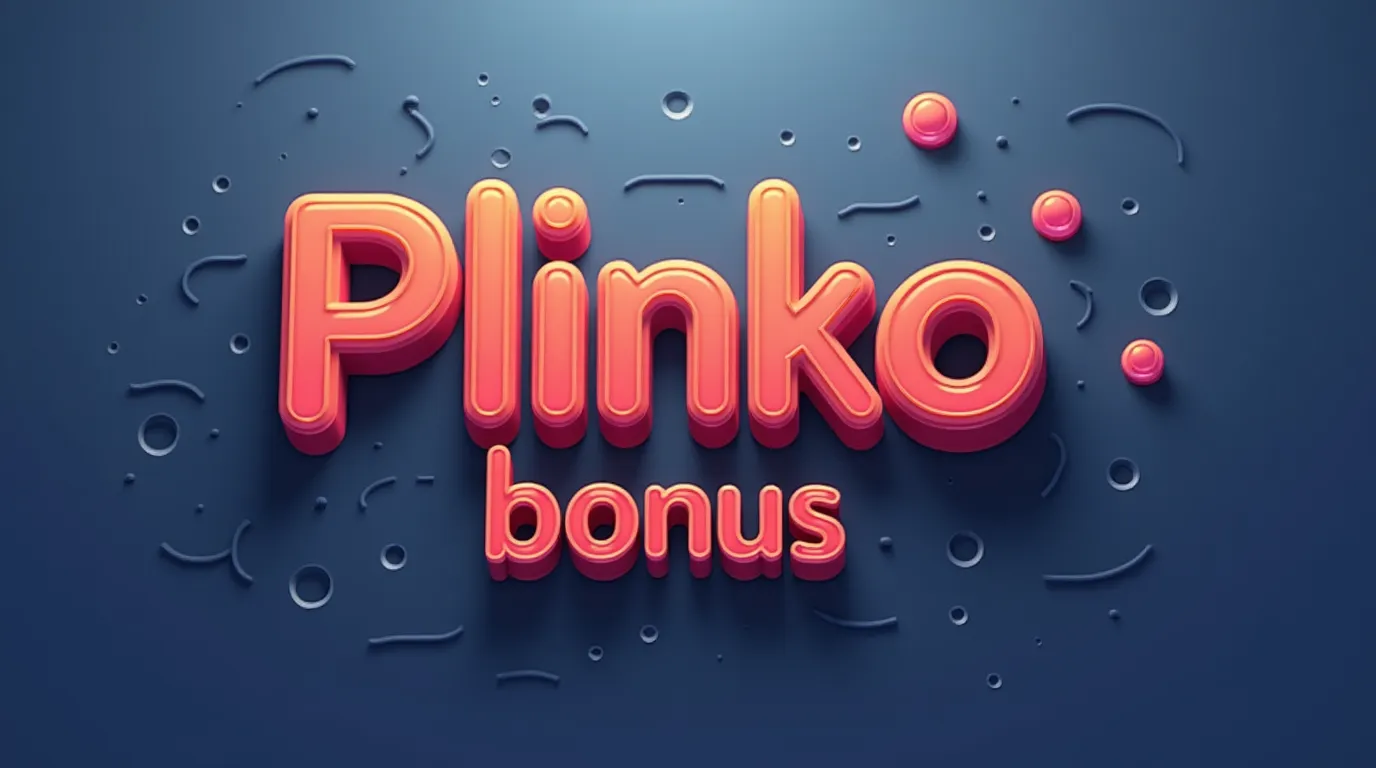 Plinko bonus